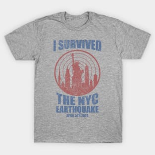 I Survived The NYC Earthquake T-Shirt